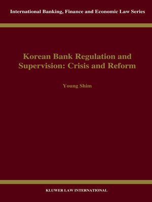 cover image of Korean Bank Regulation and Supervision